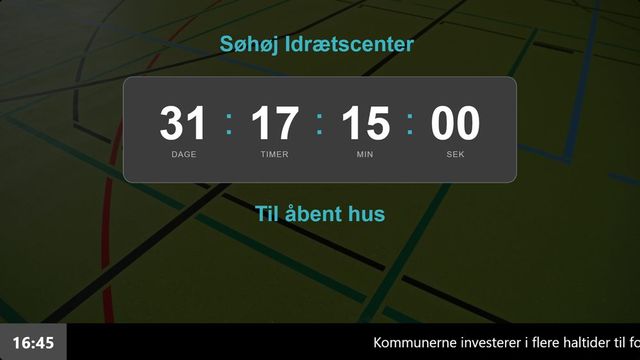 Infoskærm i et idrætscenter der tæller ned til åbent hus