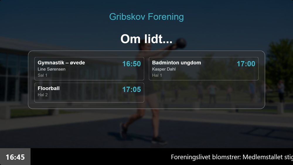 Infoskærmens Om lidt-visning med hold der starter om få minutter – hentet automatisk fra Conventus